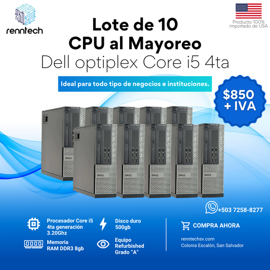 LOTE 10 CPU Dell Core i5 4ta generación al MAYOREO